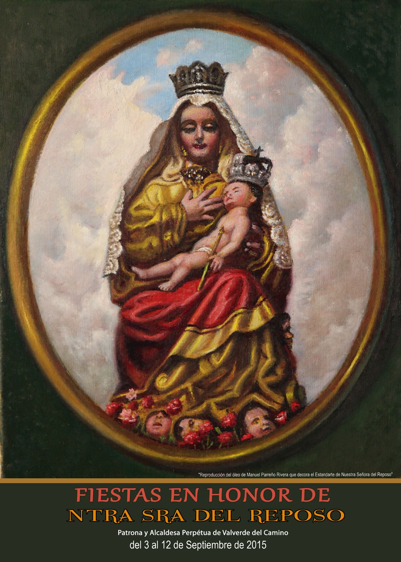 Fiestas patronales en honor de Nuestra Señora del Reposo  